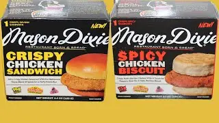 Mason Dixie: Crispy Chicken Sandwich & Spicy Chicken Biscuit Review