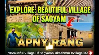 //Beautifull Village Of Sagyam//#apny #kashmirirang #unfrezzmyaccount 