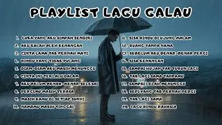 Playlist Galau Indonesia | Cinta Lama & Air Mata