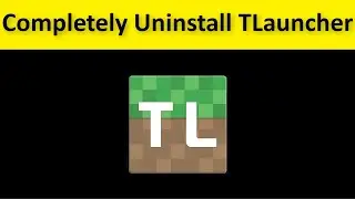 How To Completely Delete / Uninstall - TLauncher  Windows 11 / 10 / 8 / 7