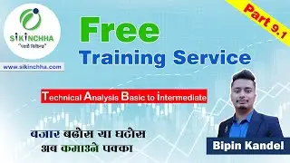 Free training on Stock market technical analysis | Season one | Nepse | Day 9