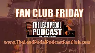 Fan Club Friday Fan Draw-March 2022: The Lead Pedal Fan Club Radio Show