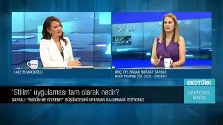 STİLİM | EKOT&Uuml;RK | Do&ccedil;. Dr. Başak Boğday Saygılı |Lale Elmacıoğlu