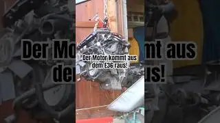 Wir bauen den MOTOR aus! #e36 #motorswap