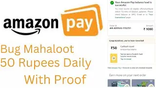 Amazon bug loot.50 rupees daily.Free Earning.
