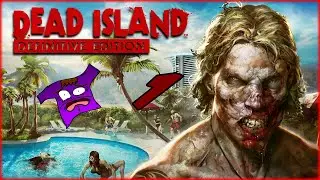 Dead Island: Definitive Edition - Part 1 (Zombie Holiday) - LIVE!!!