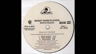 Money Boss Players - Bronx Niggas
