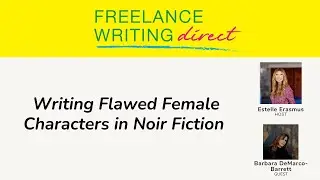 Writing Flawed Female Characters in Noir Fiction with Barbara DeMarco-Barrett