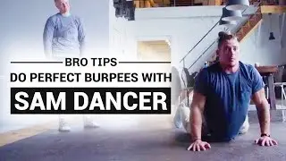 The Burpee - Sam Dancer