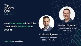 How E-commerce Principles Can Benefit Real Estate & Beyond
