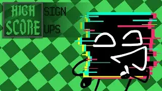 High Score Sign-Ups (Object Show Camp) [CLOSED]