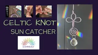 EASY Wire Wrapping Tutorial for Beginners: Celtic Knot Suncatcher DIY Crystal Rainbow Maker