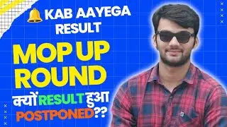 ⚠️ Mop-Up Round Result Delayed | MP NEET 2025 Counselling Latest Update by MPDME