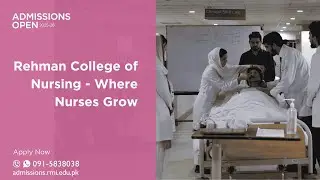 Rehman College of Nursing - Where Nurses Grow