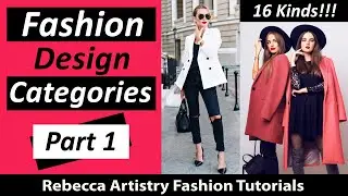 What Kind of Fashion Designer Should I Be??? Fashion Design Categories