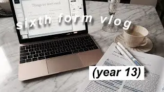 Day in the Life of an A-Level Student! (Year 13 Vlog)