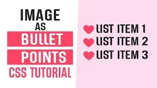 Using Image as Bullet Points With CSS | CSS Tricks and Tips | CSS Tutorials