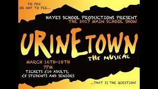 Urinetown the Musical. Hayes School Productions 2017