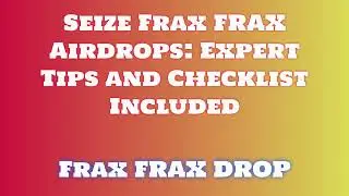 Grab Frax FRAX Airdrop for Free | Learn How to Swap or Sell Frax FRAX Airdrop