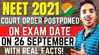 NEET 2021 POSTPONED 😱 | NEET 2021 Expected Date🔥 | NEET 2021 Latest News Today | NEET 2021