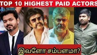 Top10 Tamil Actors per Movie Salary