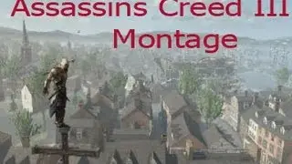 Assassins Creed 3 Montage: AC3 Kill Montage