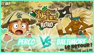 DOFUS : ATTAQUE PERCO (LE RETOUR DE BALTIMORE ?!)