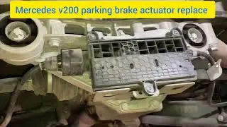 Mercedes benz  parking actuator motor replacev 200 /v class parking brake actuator replace ✨️✅️🚘