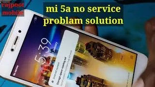 MI 5A no service problem solution