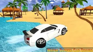 Water Surfer Car Race - Floating Beach Drive Simulator - Android GamePlay #04 || Racing Man