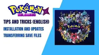 How to install Pok&eacute;mon Reloaded (English) | Update without losing progress | Tips and Tricks |
