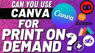 Can you Use Canva Graphics For Print On Demand? (Canva For Commercial Use Explained)