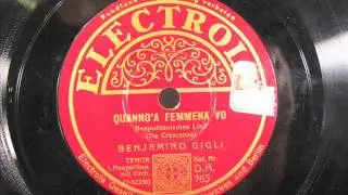 Italian Opera - QUANNO'A FEMMENA VO by Benjamino Gigli c late 1920s