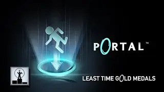 Portal - Least Time Gold Medals