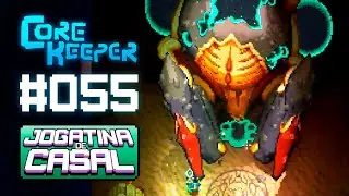 Core Keeper #055: A Boss Fight mais tensa at&eacute; agora: NIMRUZA.