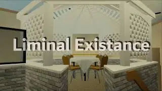 Liminal Existence 2021