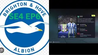 BRIGHTON F C Fc26 CAREER MODE S4 EP6