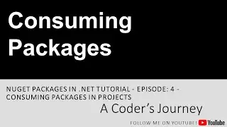 Nuget Packages in .NET #4 - Consuming Packages