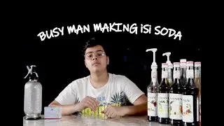 Weekend Project - Busy Man Making iSi Soda - iSi Soda Maker Tutorial