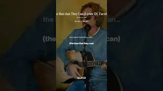 The Best that They Can (The Shack by the Tracks)(Lyrics:  DL Farrell)