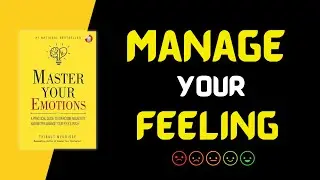 Master Your Emotions by Thibaut Meurisse Audiobook | Book Summary in English