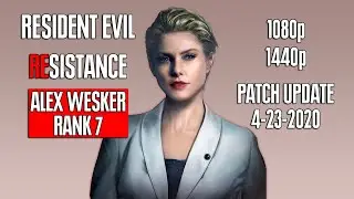 Resident Evil Resistance - Alex Wesker (Rank 7) Mastermind [Patch Update 4-23-2020]