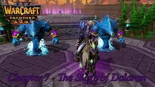The Siege of Dalaran (Hard) - Warcraft 3 Reforged (1.33)