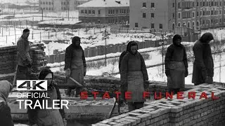 STATE FUNERAL Official Trailer (2019)