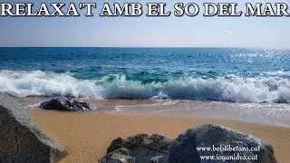 Relaxa't amb el So del Mar