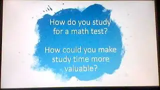 Math Success Workshop Part 5: How to Study