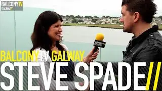 STEVE SPADE (BalconyTV)