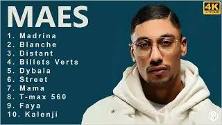 Maes 2022 Nouveaut&eacute; - Les Meilleurs Chansons Maes 2022 - Maes Greatest Hits Full Album -Maes Best Of