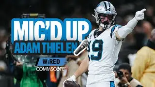 Mic'd Up: Adam Thielen @ New Orleans