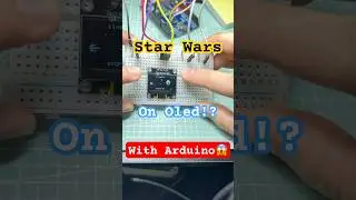 Star Wars on a 0.96&rdquo; OLED? You Gotta See This! #shorts #arduino #starwars